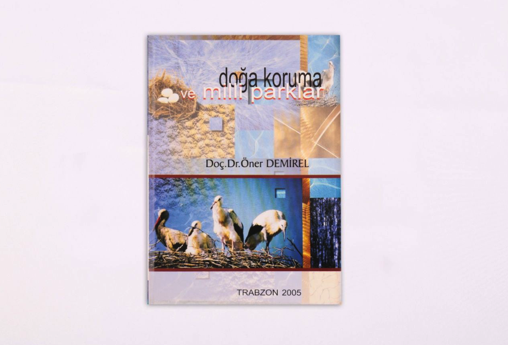 Karadeniz Teknik Üniversitesi - Doğa Korumak Ve Milli Parklar